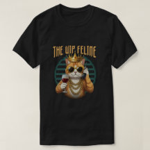 The VIP Feline – Funny Cat Royalty T-Shirt