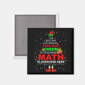 The Way To Spread Christmas Cheer Is Teaching Math Magnet (Vorderseite/Rückseite)