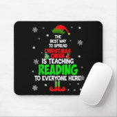 The Way To Spread Christmas Cheer Is Teaching Read Mousepad (Mit Mouse)