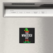 The Whatever Elf Matching Family Christmas Magnet (In Situ (Geschirrspüler))