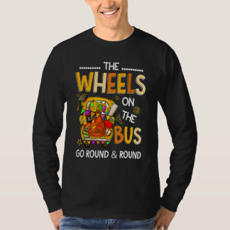 The Wheels On The Bus Go Round Retro Back To Schoo T-Shirt