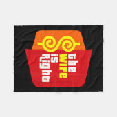 The Wife Is Right Funny Husband Sarcastic Saying H Fleecedecke (Vorderseite (Horizontal))