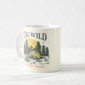 The Wild Feels Like Home Kaffeetasse (Vorderseite Links)