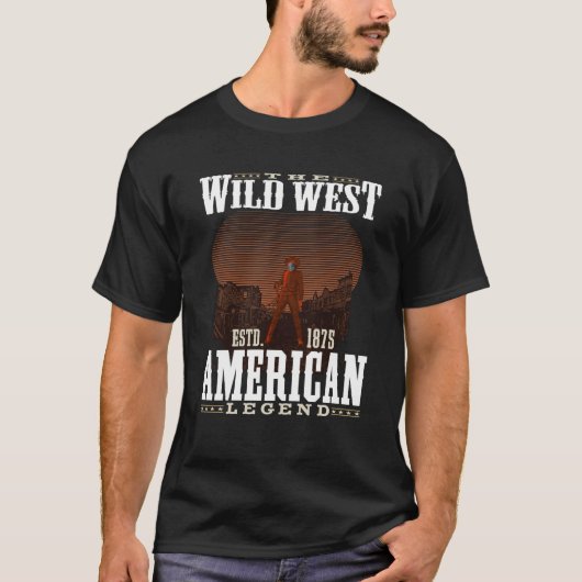 The Wild West Est 1865 American Legend T-Shirt (Vorderseite)