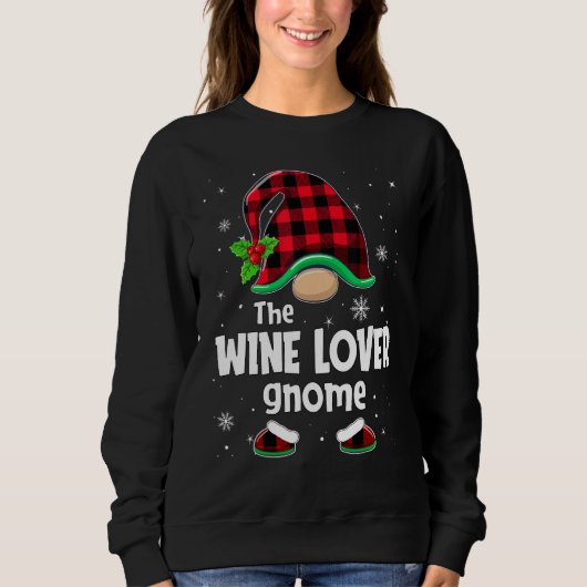The Wine  Gnome Buffalo Plaid Christmas Matching F Sweatshirt (Vorderseite)