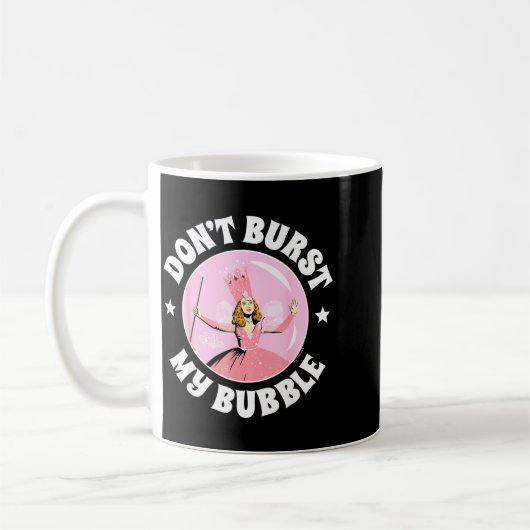 The Wizard Of Oz - Don't Burst My Bubble  Kaffeetasse (Links)