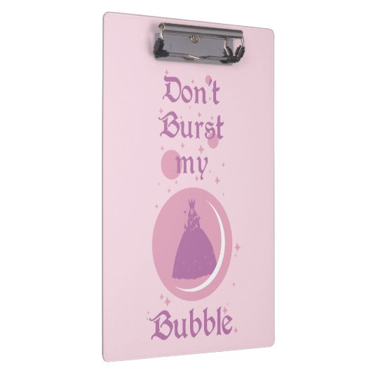 The Wizard Of Oz™ | Don't Burst My Bubble Klemmbrett (Rechts)