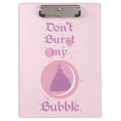 The Wizard Of Oz™ | Don't Burst My Bubble Klemmbrett (Vorderseite)