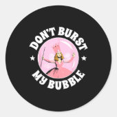 The Wizard Of Oz - Don't Burst My Bubble Runder Aufkleber (Vorderseite)