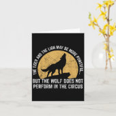 The Wolf Does Not Perform In The Circus Shirt - Wo Karte (Gelbe Blume)