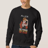 The woman the myth the legend Alice Premium Sweatshirt (Vorderseite)