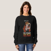 The woman the myth the legend Mia Sweatshirt (Vorne ganz)