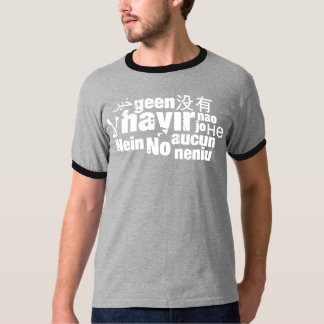 The word "No" in different languages T-Shirt