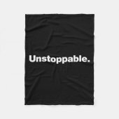 The Word Unstoppable _ A Design That Says Unstoppa Fleecedecke (Vorderseite)