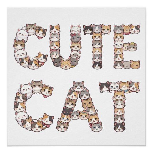 The words "CUTE CAT" are made using cat faces Poster (Vorderseite)