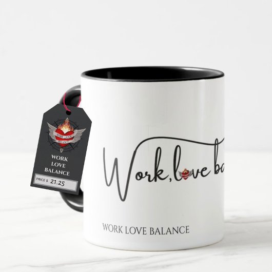 The WORK LOVE BALANCE script w/compass heart mini Tasse