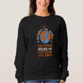 The World Does Revolve Around My West Highland Whi Sweatshirt (Vorderseite)