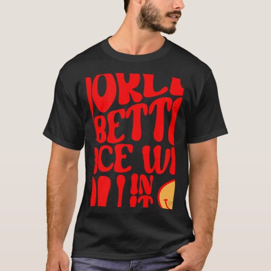The World Is A Better Place With You In It Preppy  T-Shirt (Vorderseite)