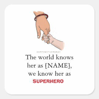 The World Knows Her As [NAME] We Know Her As Super Quadratischer Aufkleber