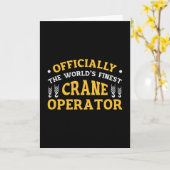The World's Finest Crane Operator Construction Karte (Gelbe Blume)