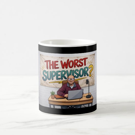 The Worst Supervisor? “Not Phyl” Mug Kaffeetasse (Mittel)