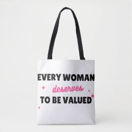 The Worth of a Woman – Tote Bag Tasche