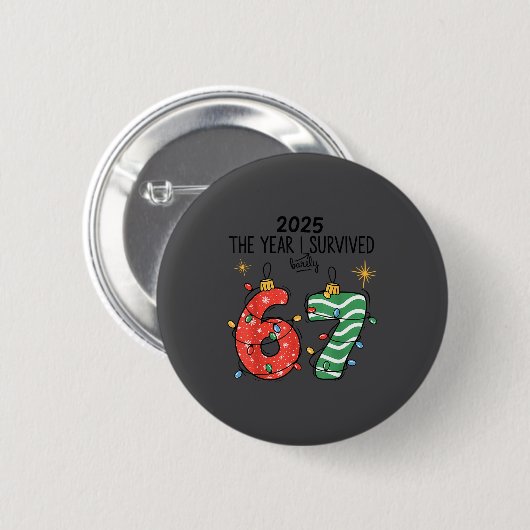 The Year I Barely Survived Christmas 2025 Six Seve Button (Vorne & Hinten)