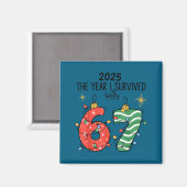 The Year I Barely Survived Christmas 2025 Six Seve Magnet (Vorderseite/Rückseite)