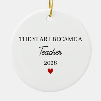 The Year I Became a Teacher Keramik Ornament