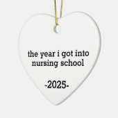  The Year I Got Into Nursing School, Personalized  Keramik Ornament (Links)