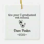 The Year I Graduated Vet School, Veterinary Gradua Keramikornament (Vorderseite)