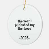 The Year I Published My First Book Ornament,Author Keramik Ornament (Links)
