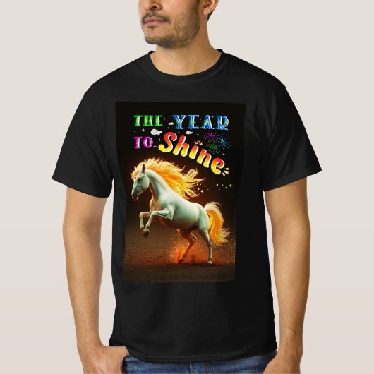 The Year To Shine T-Shirt (Vorderseite)