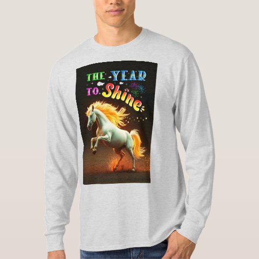 The Year To Shine T-Shirt (Vorderseite)