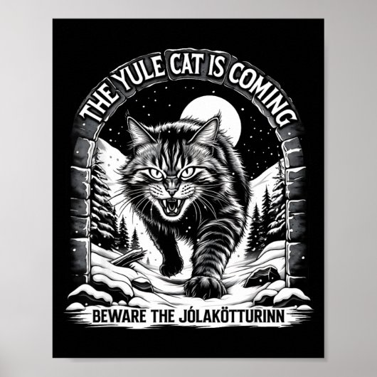 The Yule Cat Is Coming Beware Jolakotturinn Quote  Poster (Vorne)