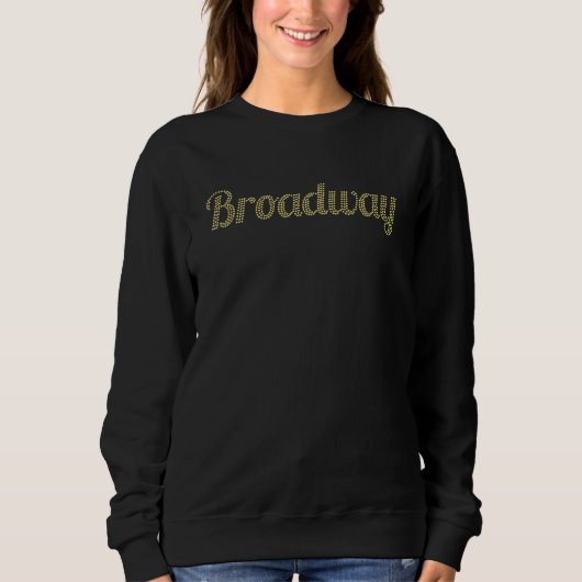 Theater am Broadway und Drama Sweatshirt (Vorderseite)