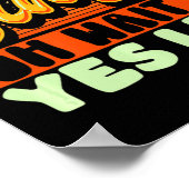 Theater Broadway Musical I Dont Always Sing Poster (Ecke)