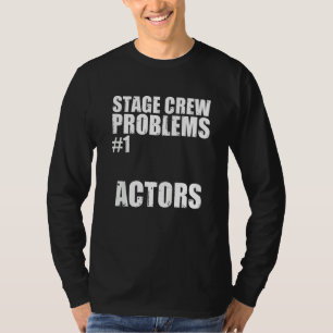 Theater Crew Broadway Musical Theater Bühne T-Shirt