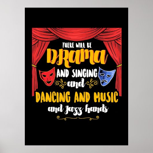 Theater Es wird Drama Poster (Vorne)