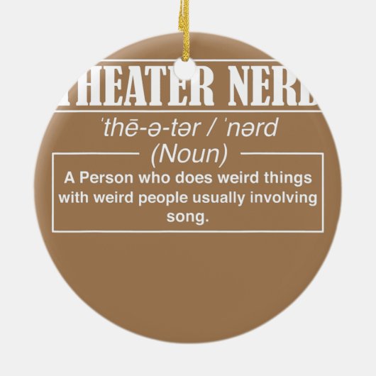 Theater Funny Bühne Nerd Drama Keramik Ornament (Hinten)