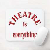 Theater ist alles mousepad (Mit Mouse)