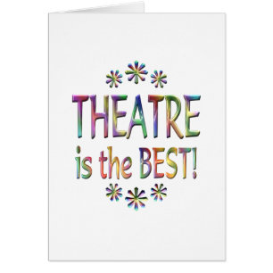 Theater ist das Beste