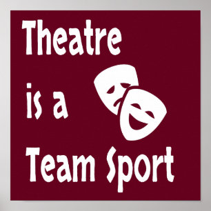 Theater ist ein Teamsport, Schauspielerei, Schausp Poster