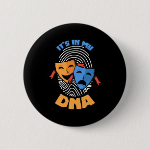 Theater ist es in meiner DNA Button