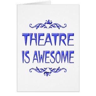 Theater ist fantastisch
