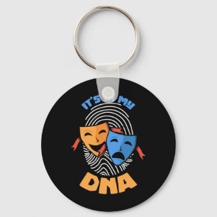 Theater ist in meiner DNA Schlüsselanhänger