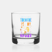 Theater ist mein Schauspiel Whiskyglas (Rückseite)