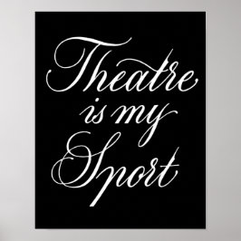 Theater ist mein Sport Poster