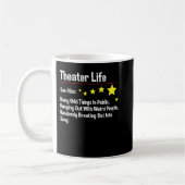 Theater Leben - Schauspielerin Theater Schauspiel Kaffeetasse (Links)