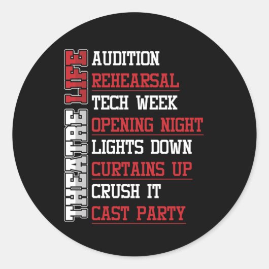 Theater Leben Theater Schauspielerin Bühne Geschen Runder Aufkleber (Vorderseite)